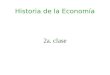 Historia de la Economía 2a. clase