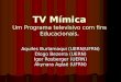 TV Mímica Um Programa televisivo com fins Educacionais