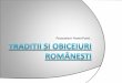 Tradiţii şi obiceiuri româneşti