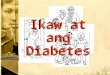 Ikaw at ang Diabetes