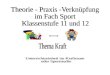 Theorie - Praxis -Verknüpfung im Fach Sport  Klassenstufe 11 und 12
