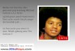 berikut ini foto-foto dari penyanyi pop kondang Michael Jackson a.k.a Jacko