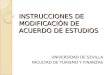 INSTRUCCIONES DE MODIFICACIÓN DE ACUERDO DE ESTUDIOS