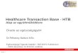 Healthcare Transaction Base  - HTB Alap az egy üttműködésre