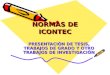 NORMAS DE ICONTEC