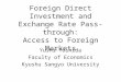 Foreign Direct Investment and Exchange Rate Pass-through: Access to Foreign Markets