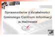 Sprawozdanie z działalności  Gminnego Centrum Informacji w Halinowie