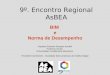 9º. Encontro Regional AsBEA