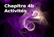 Chapitre 4b Activités