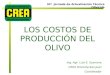 LOS COSTOS DE PRODUCCIÓN DEL OLIVO