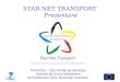 STAR-NET TRANSPORT Prezentare