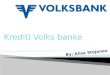 Krediti Volks banke