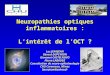 Neuropathies optiques inflammatoires : L’intérêt de l’OCT ?