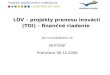 LDV – projekty prenosu inovácií (TOI) – finančné riadenie