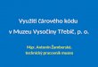 Využití čárového kódu  v Muzeu Vysočiny Třebíč, p. o