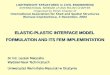 ELASTIC-PLASTIC INTERFACE MODEL  FORMULATION AND ITS FEM  IMPLEMENTATION