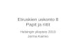 Etruskien uskonto 8 Papit ja riitit