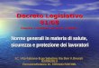 Decreto Legislativo 81/08 integrato e modificato dal D.Lgs. n.106/09