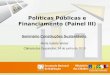 Políticas Públicas e Financiamento (Painel III)