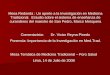 Comentarista:       Dr. Victor Reyna Pinedo Ponencia: Importancia de la Investigación en Med.Trad