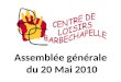 Assemblée générale  du 20 Mai 2010