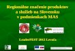 Regionálne značenie produktov a služieb na Slovensku v podmienkach MAS