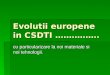 Evolutii europene in CSDTI  ……………