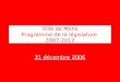Ville de Mons Programme de la législature  2007-2012