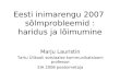 Eesti inimarengu 2007  sõlmprobleemid : haridus ja lõimumine