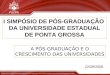 I SIMPÓSIO DE PÓS-GRADUAÇÃO  DA UNIVERSIDADE ESTADUAL DE PONTA GROSSA