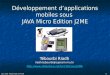 Développement d’applications mobiles sous  JAVA Micro Edition J2ME