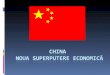 China   noua superputere economică