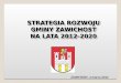 STRATEGIA ROZWOJU GMINY ZAWICHOST NA LATA 2012-2020