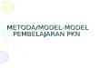 METODA/MODEL-MODEL PEMBELAJARAN PKN