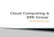 Cloud Computing & DMI Group
