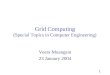Grid  Computing (Special Topics in Computer Engineering)
