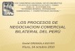 Los PROCESOS DE NEGOCIACION comercial BILATERAL del Perú