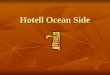 Hotell Ocean Side