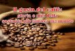 Il gusto del caffè: storia e miti della  sostanza più famosa del mondo