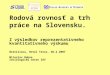Rodová rovnosť a trh práce na Slovensku