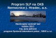 Program SLP na OKB  Nemocnice J. Hradec, a.s
