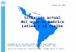 Situación actual del agua en América Latina y el Caribe