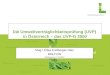 Die Umweltverträglichkeitsprüfung (UVP)  in Österreich – das UVP-G 2000