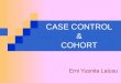 CASE CONTROL & COHORT