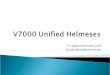V7000 Unified  Helmeses