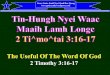 Tin-Hungh Nyei Waac Maaih Lamh Longc       2 Ti^mo^tai 3:16-17