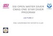 SSI OPEN WATER DIVER CMAS ONE STAR DIVER PROGRAM LECTURE  3 EMU UNDERWATER SPORTS CLUB
