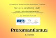 Preromantismus                                      8. ročník