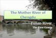 The Mother River of Chengdu