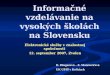 Informačné vzdelávanie na vysokých školách na Slovensku